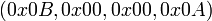 (0x0B,0x00,0x00,0x0A)